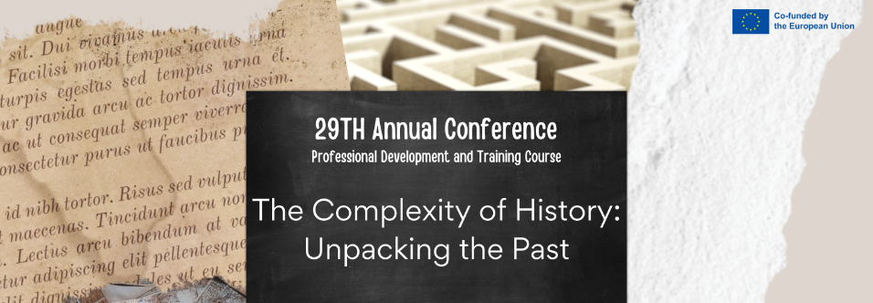 The Complexity of History: Unpacking the Past – EuroClio’s annual conference 2023