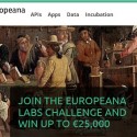 Europeana Labs Challenge – Call for Proposals open until 29 February 2016