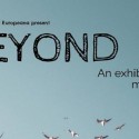 Beyond – an exhibition on migration