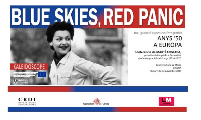 Girona exhibition of BLUE SKIES, RED PANIC, 12 Nov – 19 Dec 2019