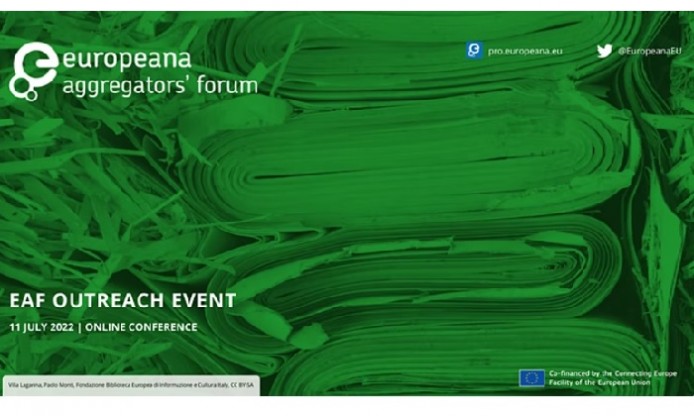 Europeana Aggregators’ Forum online outreach event, 11 July 2022