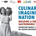 Culinary Imagine – Nation, exhibition in Leuven 3 March – 3 April 2023