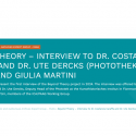 Beyond Theory third interview – to Dr. Costanza Caraffa and Dr. Ute Dercks from PHOTOTEK by ICA