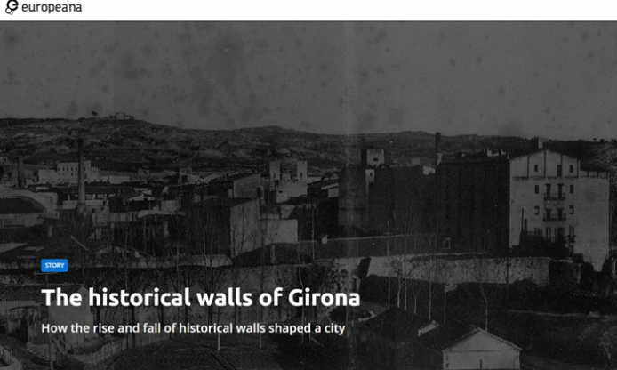 The historical walls of Girona –  new blog published on Europeana in the context of EUreka3D-XR