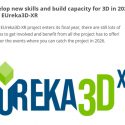 Develop new skills and build capacity for 3D in 2026 with EUreka3D-XR