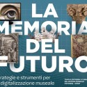Memories for the Future –  Strategies and Tools for Digitization in Museums