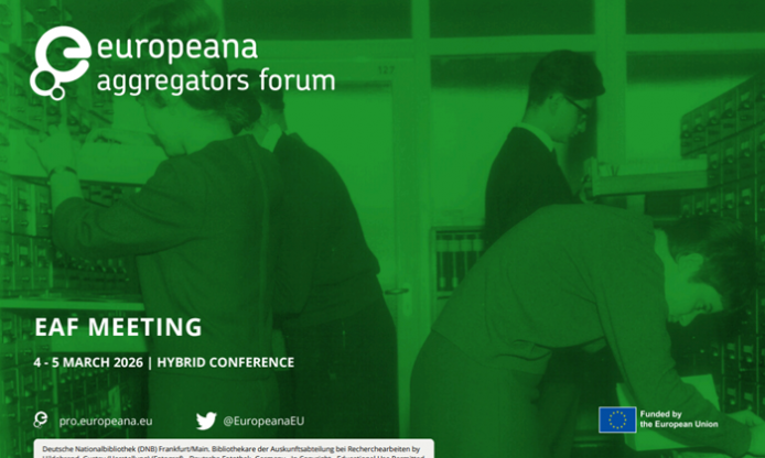 Europeana Aggregators’ Forum, Spring 2026